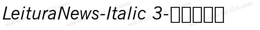 LeituraNews-Italic 3字体转换